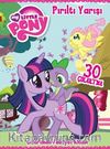 My Little Pony - Pırıltı Yarışı (30 Çıkartma) & Çıkartmalı Faaliyet Kitabı