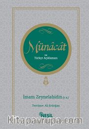 Münacat ve Türkçe Açıklaması