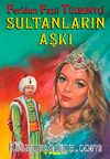 Sultanların Aşkı