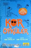 Kör Öyküler (Osmanlıca-Türkçe)