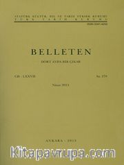 Belleten Cilt:LXXVII-Sayı:278 Nisan 2013
