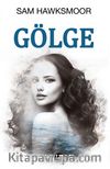 Gölge (Ciltli)