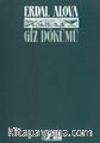 Giz Dökümü