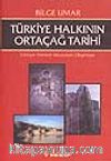 Türkiye Halkının Ortaçağ Tarihi