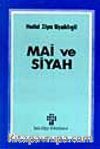 Mai ve Siyah