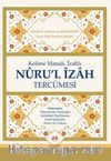 Kelime Manalı İzahlı Nuru'l İzah Tercümesi