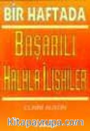 Bir Haftada Başarılı Halkla İlişkiler