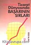 Ticaret Dünyasında Başarının Sırları