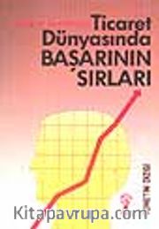 Ticaret Dünyasında Başarının Sırları