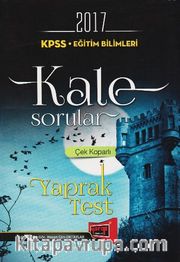 2017 KPSS Eğitim Bilimleri Kale Sorular Yaprak Test