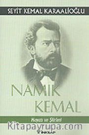 Namık Kemal - Hayatı Ve Şiirleri