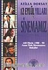 12 Eylül Yılları ve Sinemamız