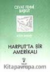 Harputta Bir Amerikalı