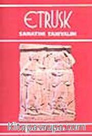 Etrüsk Sanatını Tanıyalım
