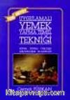 Uygulamalı Yemek Yapma Tekniği