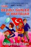Tüm Belirli Günler ve Haftalar