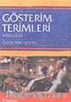 Gösterim Terimleri Sözlüğü