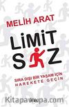 Limit Siz & Sıradışı Bir Yaşam İçin Vitesinizi 7'ye Takın
