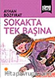 Sokakta Tek Başına / Köprü Kitaplar