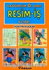 İlköğretim 6. Sınıf Resim-İş Kitabı
