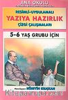 Yazıya Hazırlık 5-6 Yaş Grubu İçin / Resimli - Uygulamalı Çizgi Çalışmaları