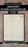 Ermenilerin İstanbul Ayaklanmaları & Arşiv Belgeleri 1895-1896