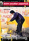Bizim Çocuklar Yapamadı & Bir 12 Eylül Hesaplaşması 3