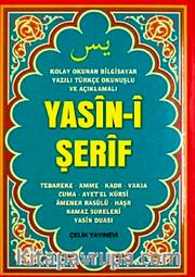Yasin-i Şerif (Çanta Boy Türkçe Okunuşlu ve Mealli Bilgisayar Yazılı)