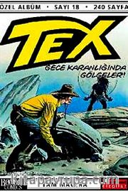 Tex Özel Albüm Sayı:18 Gece Karanlığında Gölgeler