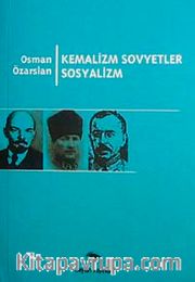 Kemalizm Sovyetler Sosyalizm