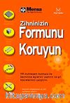 Zihninizin Formunu Koruyun