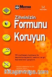 Zihninizin Formunu Koruyun