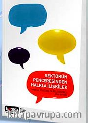 Sektörün Penceresinden Halkla İlişkiler
