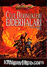 Cüce Derinlikleri Ejderhaları / Kayıp Tarihçeler 1. Kitap
