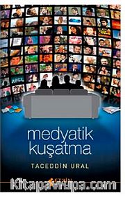 Medyatik Kuşatma