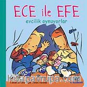 Ece ile Efe Evcilik Oynuyor