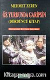 Öz Yurdunda Garipsin 4