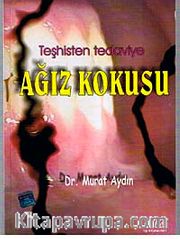 Teşhisten Tedaviye Ağız Kokusu