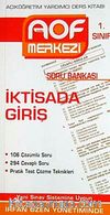 İktisada Giriş Soru Bankası 1. Sınıf & Açıköğretim Yardımcı Ders Kitabı