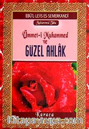 Ümmet-i Muhammed ve Güzel Ahlak (Cep Boy)