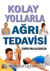 Kolay Yollarla Ağrı Tedavisi