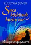 Sırça Köşkümde Hüzün Var