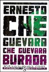 Che Guevara Burada