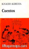 Cuentos (Nivel-4) 2000 palabras -İspanyolca Okuma Kitabı