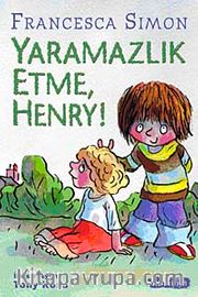Yaramazlık Etme Henry!