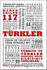 Türkler <br /> Merak Edilen 117 Bilimsel Soru