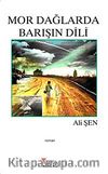 Mor Dağlarda Barışın Dili