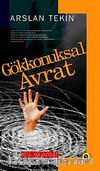 Gökkonuksal Avrat & Bütün Eserleri-1