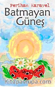 Batmayan Güneş