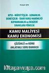 Kamu Maliyesi Kamu Ekonomisi & Çözümlü ve Konu Anlatımlı Soru Bankası